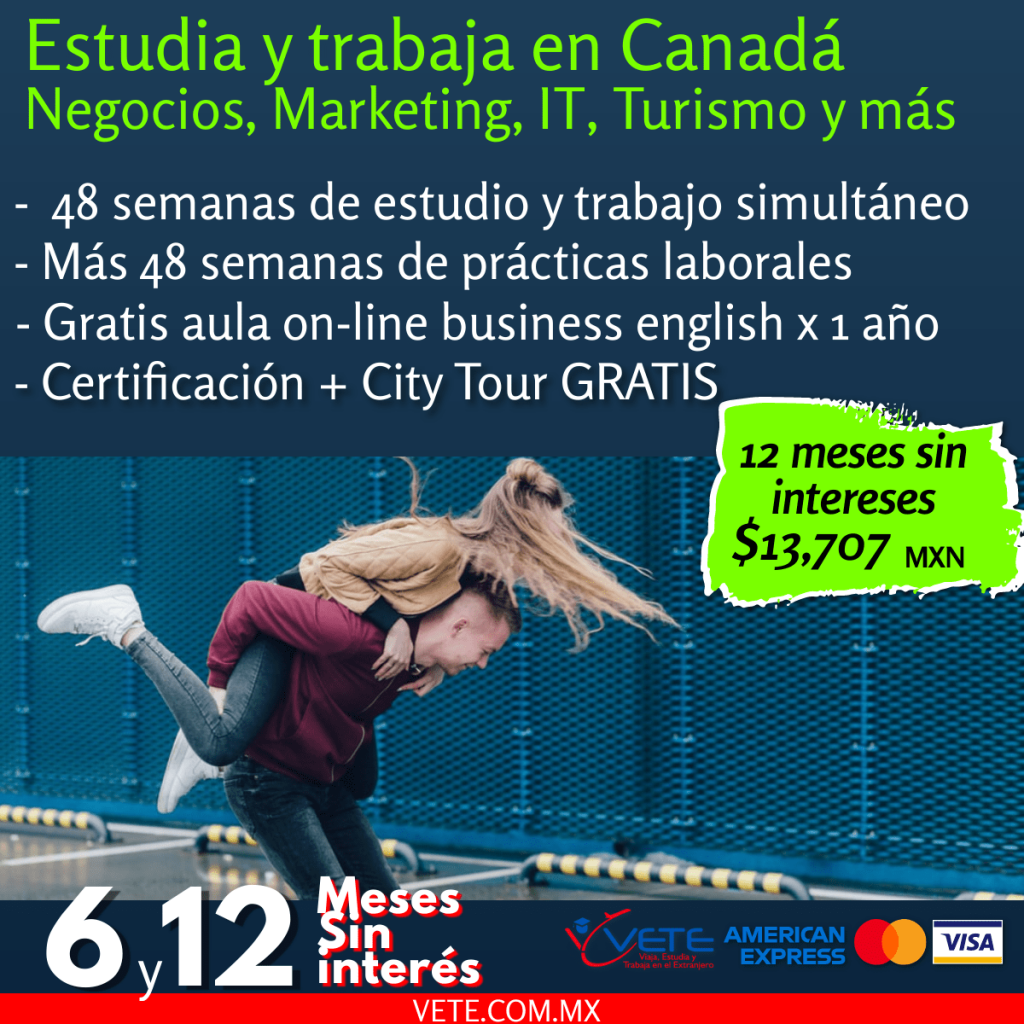 Estudia y trabaja en Canada a meses sin intreses
